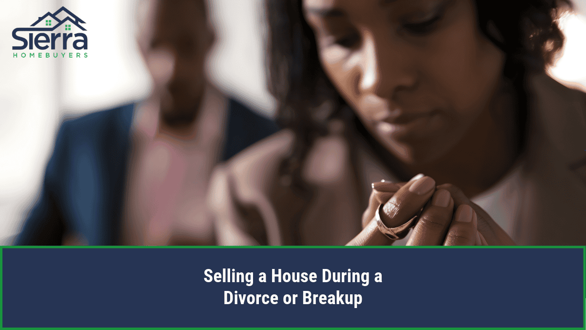 Selling a House During a Divorce or Breakup